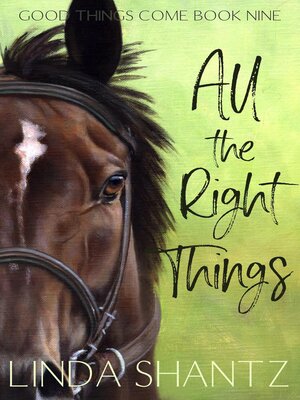 cover image of All the Right Things (Good Things Come Book 9)